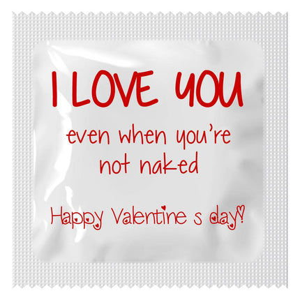 Valentijn - I love you. Even when you're not naked