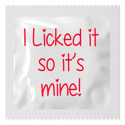 I licked it, so it's mine!